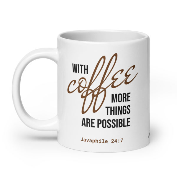 More Things are Possible Mug (Extra Large) - Image 2