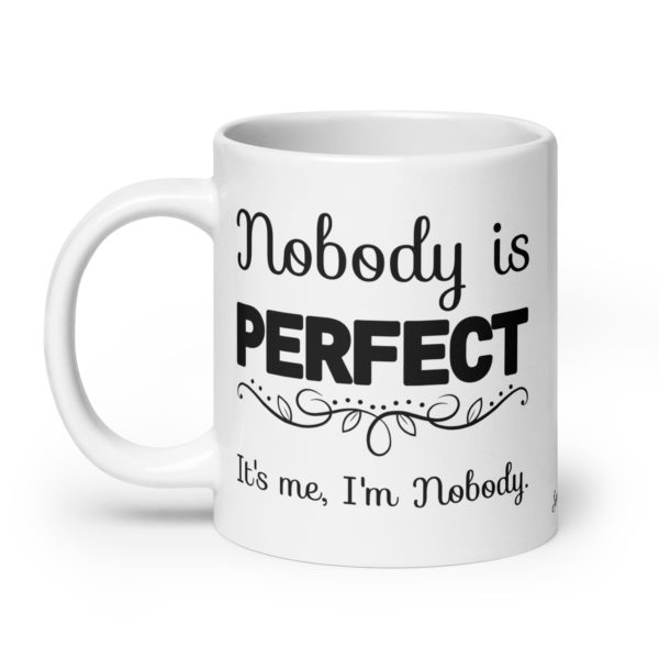 Nobody is Perfect Mug (Extra Large) - Image 2